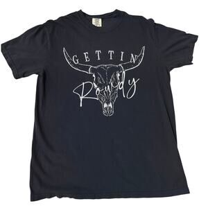 Gettin Rowdy Bull Skull T-Shirt Large Western Graphic‎ Tee Comfort Colors